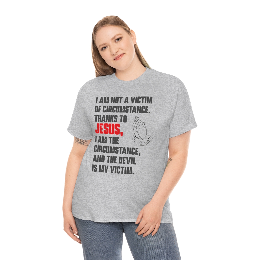 I am the circumstance T-shirt (Unisex) – Discovering Truth